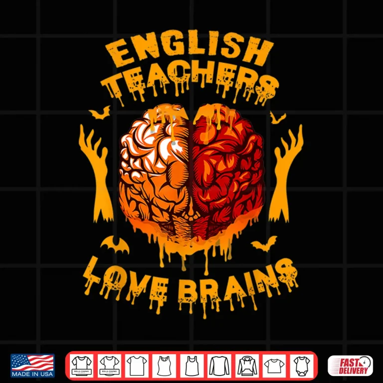 Design English Teachers Love Brains Funny Halloween Teacher Costume Shirt