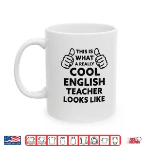 Mug Funny Saying English Teacher School Teaching Men Women Humor Shirt