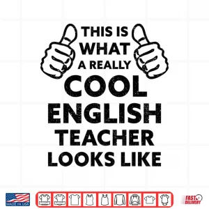 Design Funny Saying English Teacher School Teaching Men Women Humor Shirt