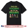 Monster Zombie Tomb Skull English Teachers Love Brains Shirt
