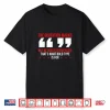 Quotation Marks Cute English Grammar Police Funny Teacher Shirt