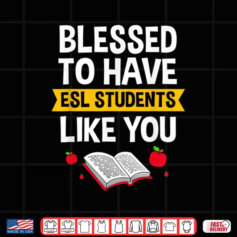 Design Teacher Appreciation Students English Language Esl Teacher Shirt
