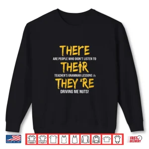 Sweatshirt Womens Funny English Grammar Teacher Sarcastic There Their TheyRe V Neck Shirt