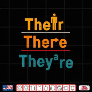 Design Their There And TheyRe Vintage Funny English Teacher Shirt