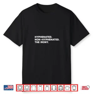 Womens Hyphenated Irony Joke Funny English Grammar Teachers Gag V Neck Shirt