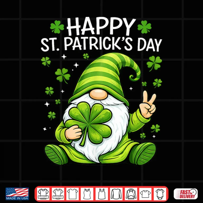 Design Cute Gnome Lucky Shamrock Happy St PatrickS Day Women Girls Shirt