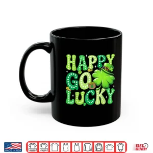 Mug Groovy St PatrickS Day Happy Go Lucky Shamrock Men Women Shirt
