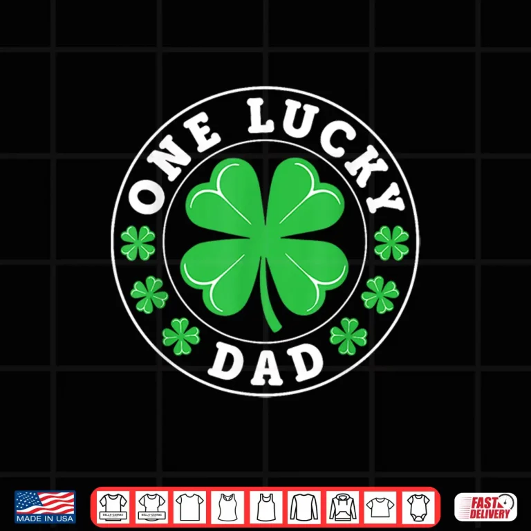 Design One Lucky Dad Funny St PatrickS Day Shamrocks Shirt