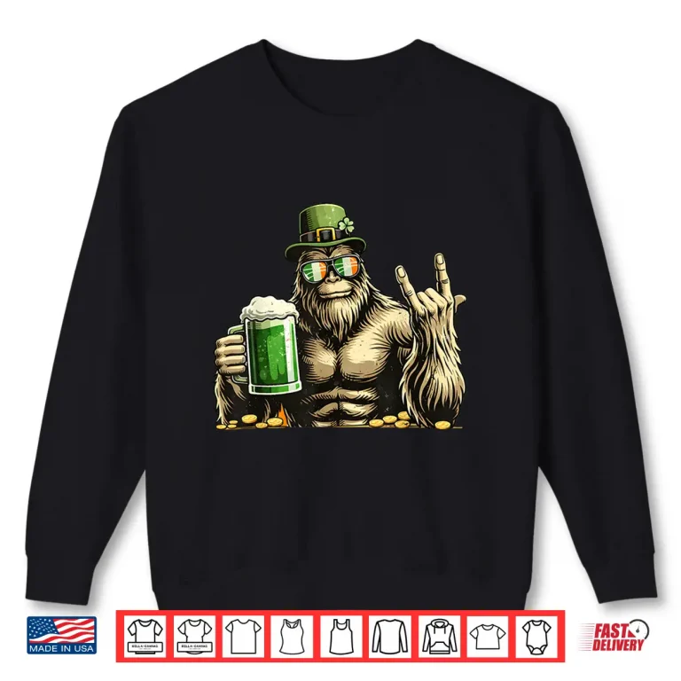 St Patricks Day Bigfoot Lucky Sasquatch Shamrock Irish Men Shirt 2 Sweatshirt St Patricks Day Bigfoot Lucky Sasquatch Shamrock Irish Men Shirt