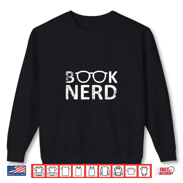 Sweatshirt Funny Book Nerd Shirt Reading Gift For Librarians