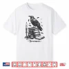 Raven Nevermore Edgar Allan Poe Shirt