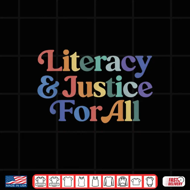 Design Literacy Justice For All Stop Book Banning Protect Librarian Shirt