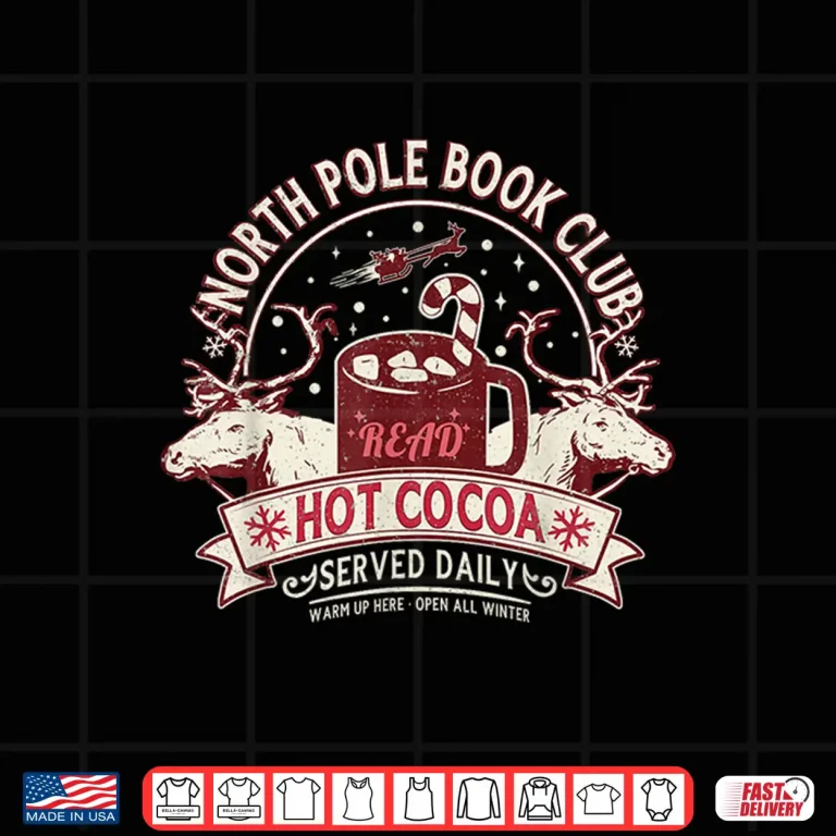 Design North Pole Book Club Hot Cocoa Reindeer Librarians Christmas Shirt