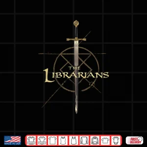 Design The Librarians Excalibur Shirt