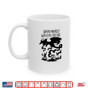 Mug Funny Fantasy Book Author Writer Shirt