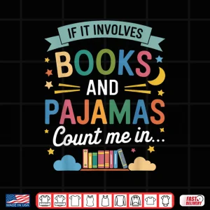 Design Book Lovers Funny Reading Bedtime Cozy Pajama For Librarians Shirt