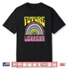 Future Librarian Bright Retro Rainbow Librarians Training Shirt