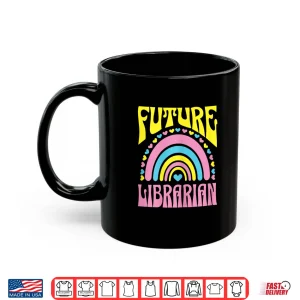 Mug Future Librarian Bright Retro Rainbow Librarians Training Shirt