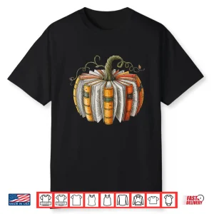 Teachers Students Fall Book Pumpkin Fall Librarians Bookworm Shirt