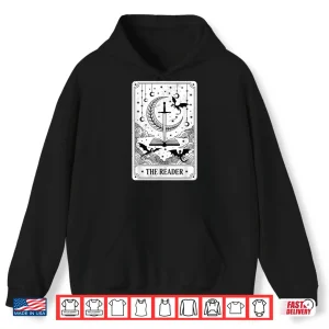 Hoodie The Reader Tarot Card Bookworm Books Lover Dragon Librarians Shirt