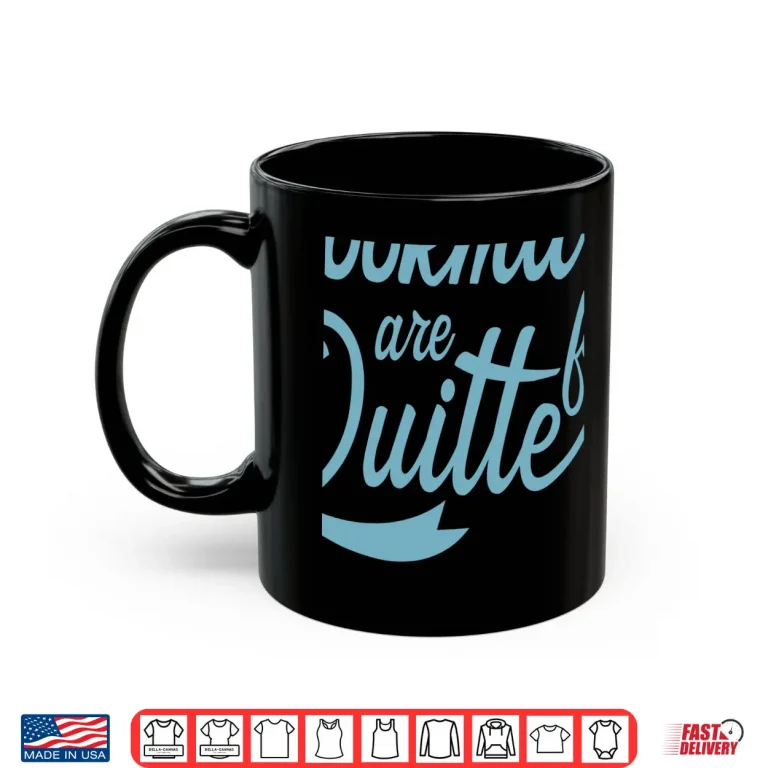 Mug Bookmarks Are For Quitter Reading Gift Sweat Shirts