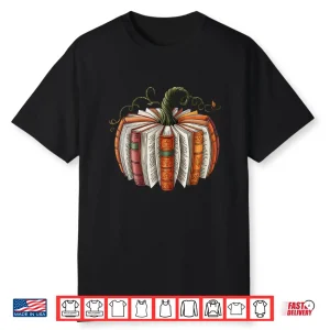 Fall Book Pumpkin Halloween Teacher Librarian Thanksgiving Shirt