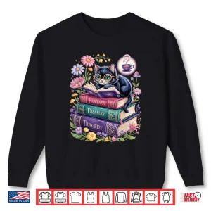 Sweatshirt Fantasy Drama Tragedy Cute Cat Book Lover Readers Librarians Shirt
