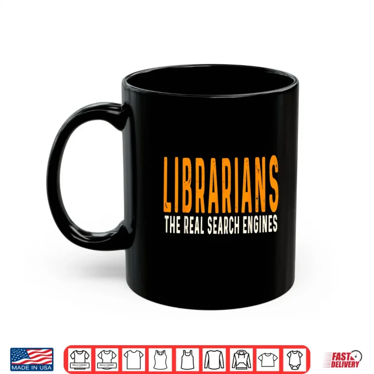 Mug Librarians Quote Library WorkerS National Day Shirt