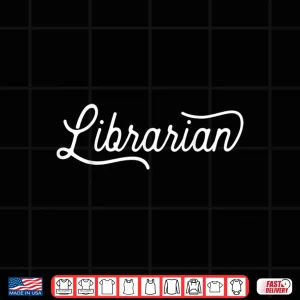 Design Librarians Shirt Gift Idea For Graduation Library School