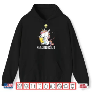 Hoodie Reading Is Lit Shirt Unicorn Funny English Teacher Shirts