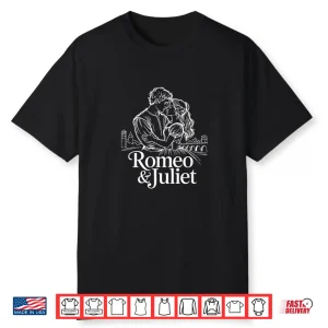 Romeo And Juliet Classic Lovers Romantic Shirt