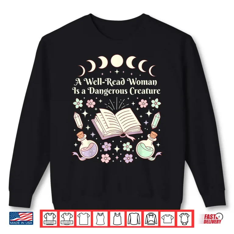 Sweatshirt Well Read Woman Literature Quote Celestial Book Floral Shirt
