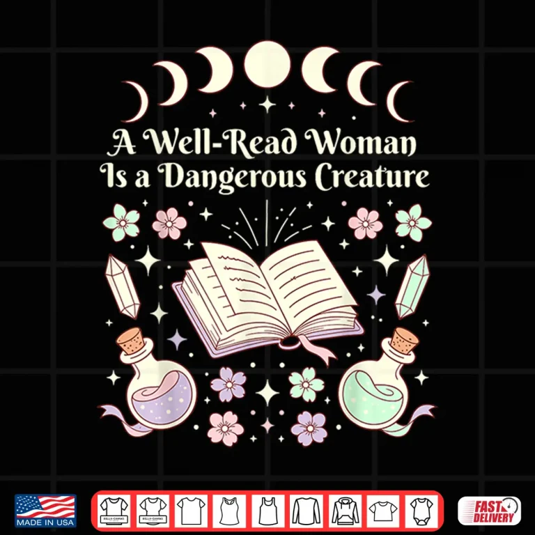 Design Well Read Woman Literature Quote Celestial Book Floral Shirt