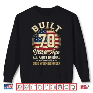 Sweatshirt 70 Year Old Man Patriotic Usa Flag Dad 70Th Birthday Men Shirt