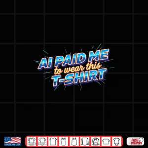 Design Ai Paid Me To Wear This Premium Tri Blend Shirt