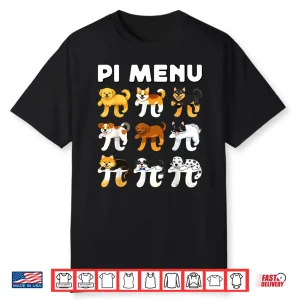 Pi Menu 3.14 Math Teacher Happy Pie Day Teachers Dogs Lover Shirt
