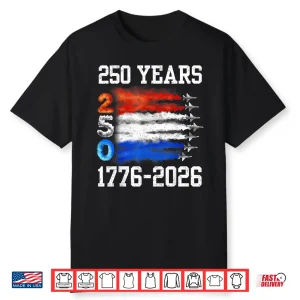 250 Years 1776 2026 250Th Vintage 4Th July American Flag Shirt