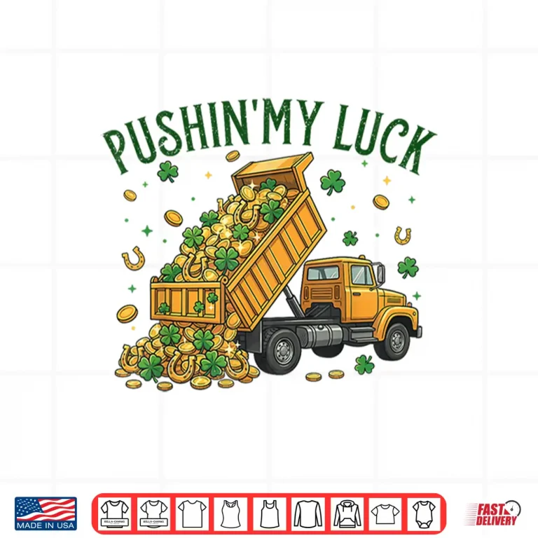 Pushing My Luck Construction St Patricks Day Boys Kids Shirt 3 Design Pushing My Luck Construction St Patricks Day Boys Kids Shirt