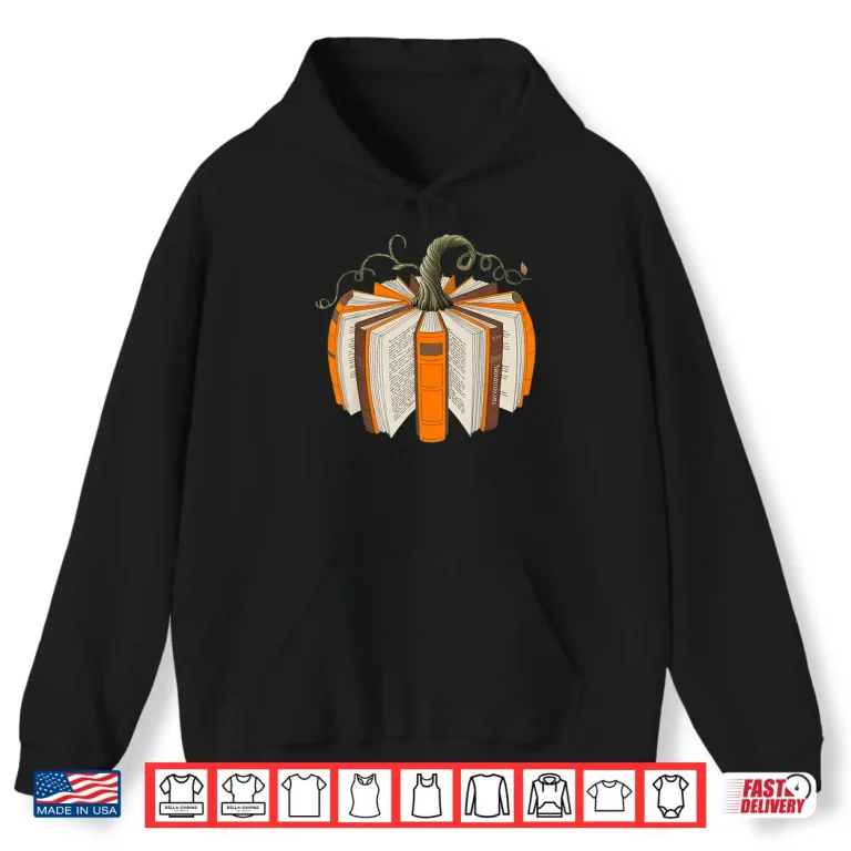 Hoodie All Book Pumpkin Fall Librarians Bookworm Teachers Students Shirt