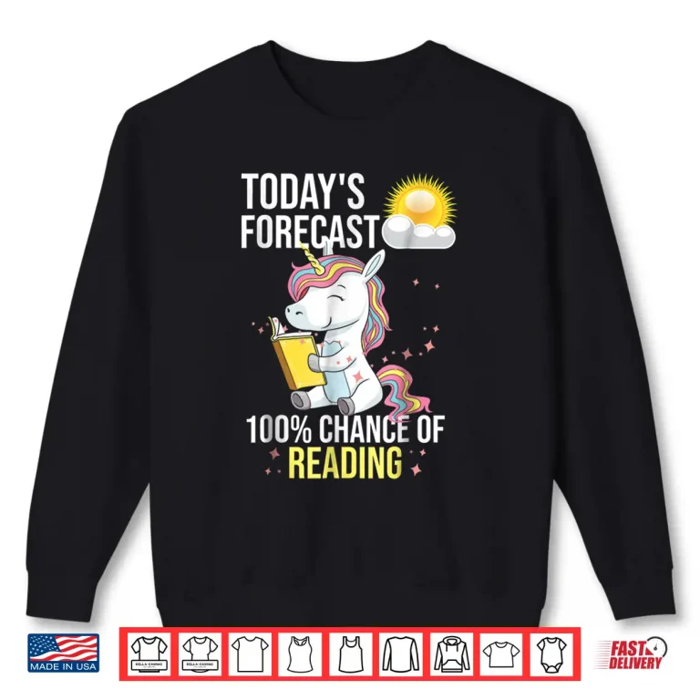 Sweatshirt 100 Chance Of Reading Shirt Funny Book Lover Unicorn