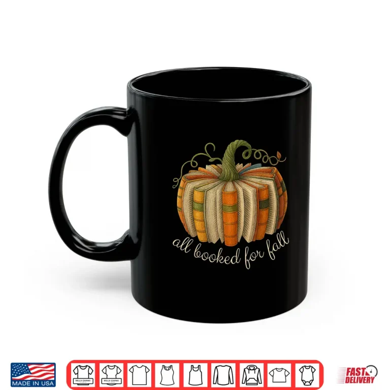 Mug All Booked For Fall Book Pumpkin Reading Halloween Teacher Shirt