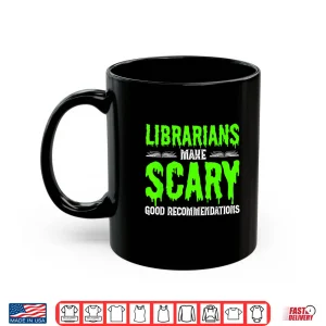 Mug Halloween Librarian Bookworm Book Nerd Reading Library Shirt