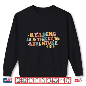 Sweatshirt Reading Adventure Library Student Teacher Book Librarians Shirt