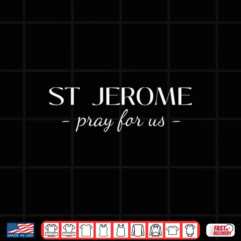 Design St Jerome Pray Catholic Patron Saint Librarians Elegant Shirt