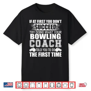 Funny Bowling Coach Tshirt Thank You Gift For Coaches