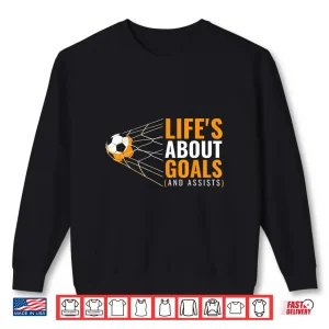 Sweatshirt Funny Soccer Jersey Gift For Soccer Players Fans Coaches Shirt