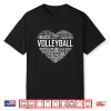 Volleyball Lover Heart Volley Gift For Players And Coaches Shirt