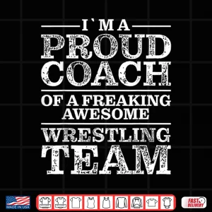 Design Wrestling Coaches Are Cooler Funny Appreciation Shirt