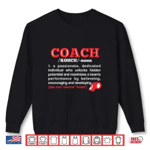 Sweatshirt Coach Definition Funny Sport Teacher Shirt