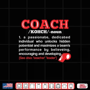 Design Coach Definition Funny Sport Teacher Shirt